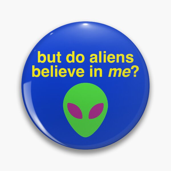 Item preview, but do aliens believe in me? designed and sold by mimismenageries.
