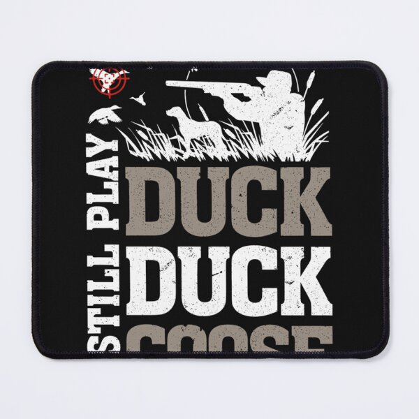 Item preview, Vintage Hunting Funny I Still Play Duck Hunters Goose designed and sold by NatashaRosalia.