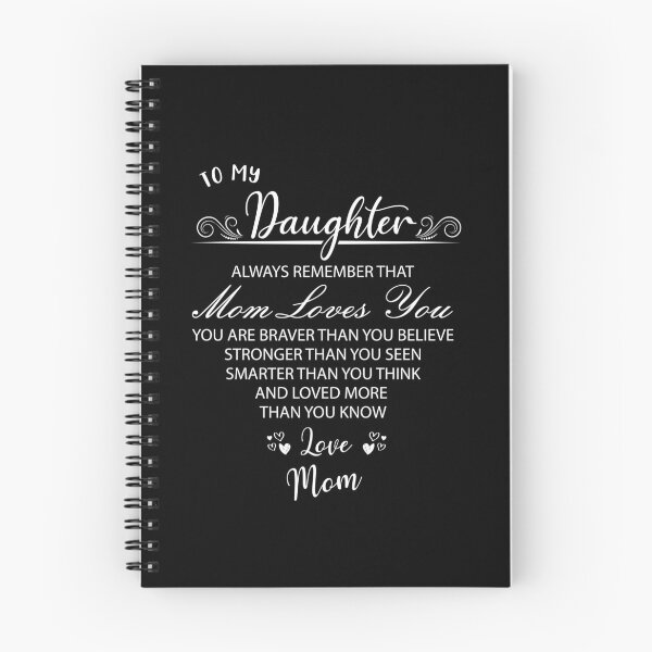 Item preview, To My Daughter Always Remember Mom Loves You Inspirational Quote designed and sold by teeperfect.