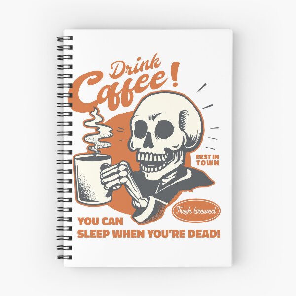 Item preview, You Can Sleep When You're Dead Retro Skull Coffee Ad designed and sold by Hilal-Studio.