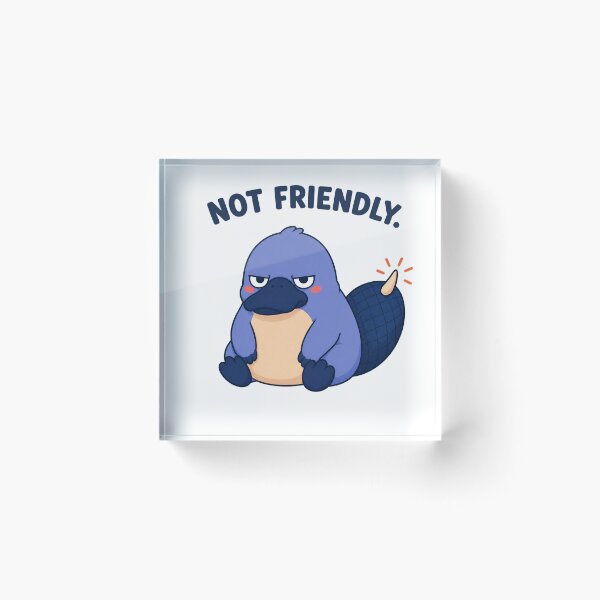 Item preview, Not Friendly – Grumpy Platypus With Attitude designed and sold by OddFellasClub.
