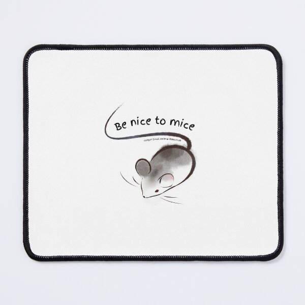 Item preview, Be nice to mice designed and sold by Oregon Small Animal Resources.