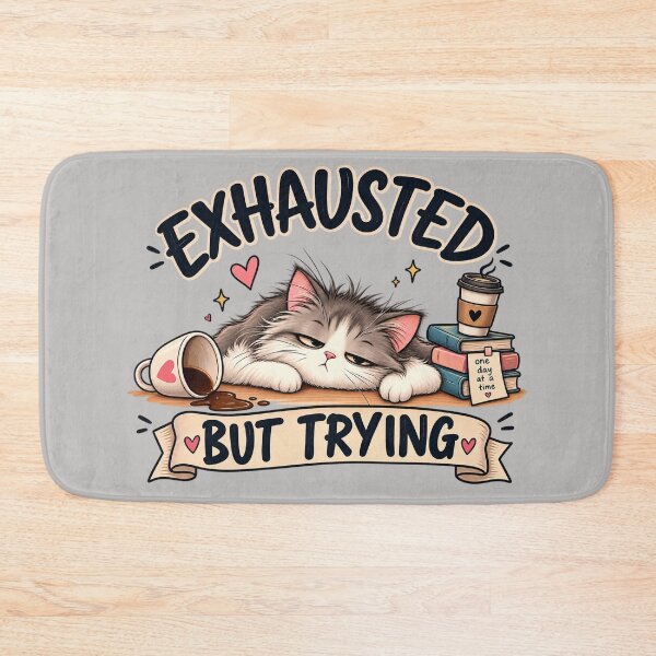 Item preview, Exhausted But Trying Funny Sleepy Cat Coffee Quote designed and sold by Dew Drop Designs.