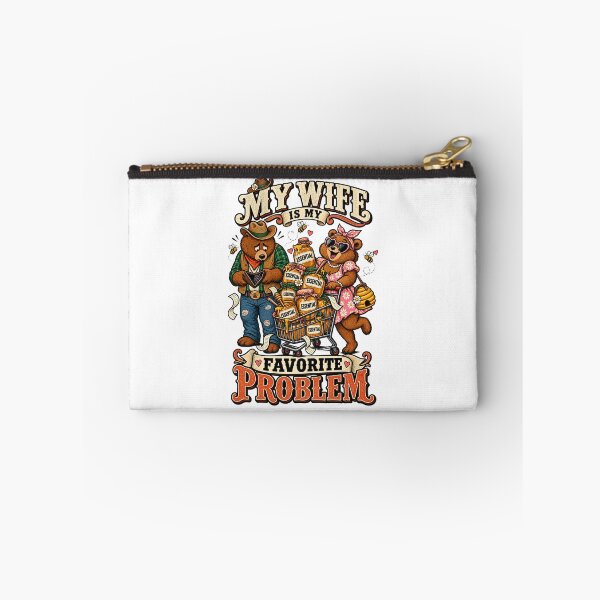Item preview, My Wife Is My Favorite Problem - Funny Bear Shopping Husband Design designed and sold by BumbleBloom7.