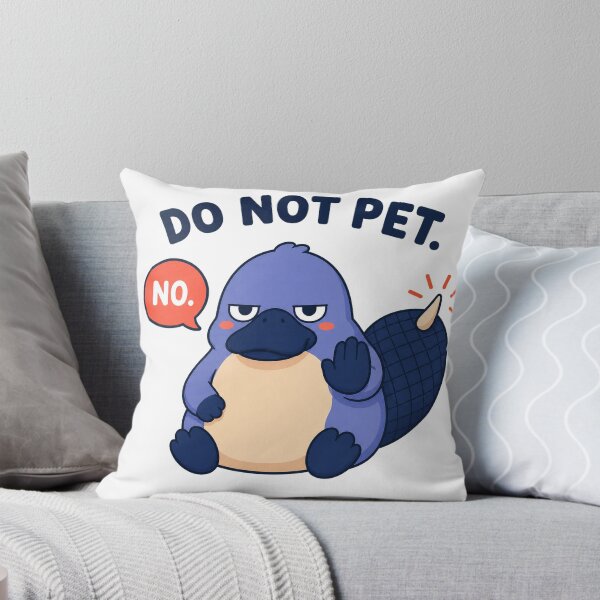 Item preview, Do Not Pet – Grumpy Platypus With Attitude designed and sold by OddFellasClub.