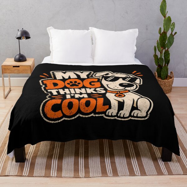 Item preview, My Dog Thinks I'm Cool Funny Dog Lover Design designed and sold by rafaeltto.