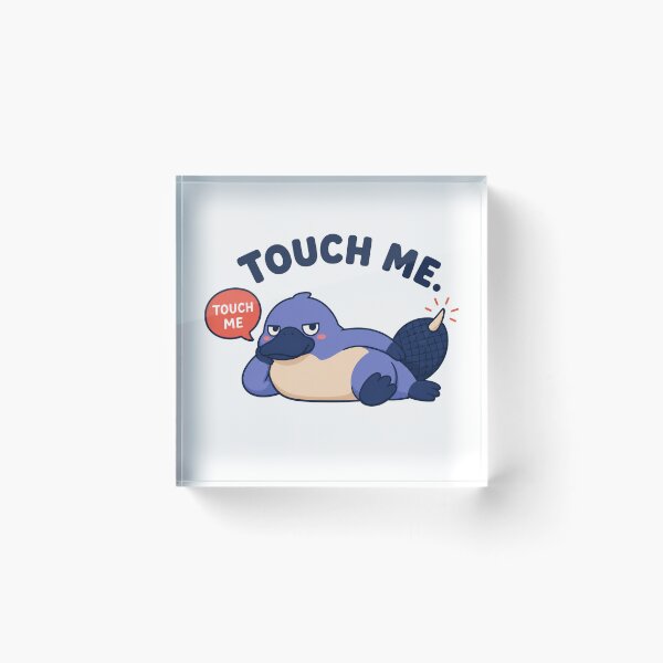 Item preview, Touch Me – Sassy Platypus With Attitude designed and sold by OddFellasClub.