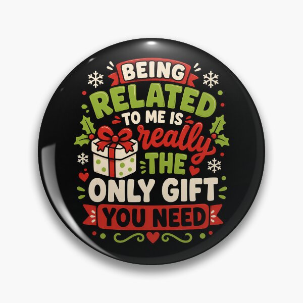 Item preview, Being Related to Me is the Best Gift Ever Xmas designed and sold by rafaeltto.