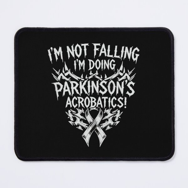 Item preview, I'm Not Falling I'm Doing Parkinson's Acrobatics! Parkinson's Disease Awareness Warrior Support designed and sold by SofiBlair.