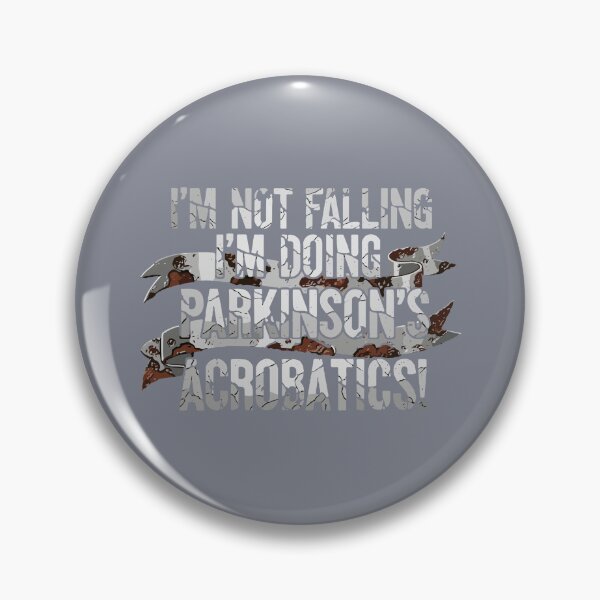 Item preview, I'm Not Falling I'm Doing Parkinson's Acrobatics! Parkinson's Disease Awareness Support designed and sold by SofiBlair.