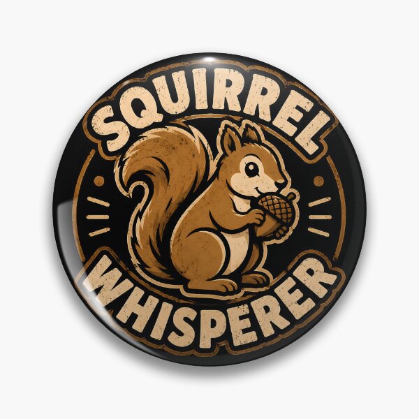 Item preview, Squirrel Whisperer Cute Animal Design designed and sold by rafaeltto.