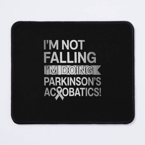 Item preview, I'm Not Falling I'm Doing Parkinson's Acrobatics Parkinson's Disease Awareness Support designed and sold by SofiBlair.
