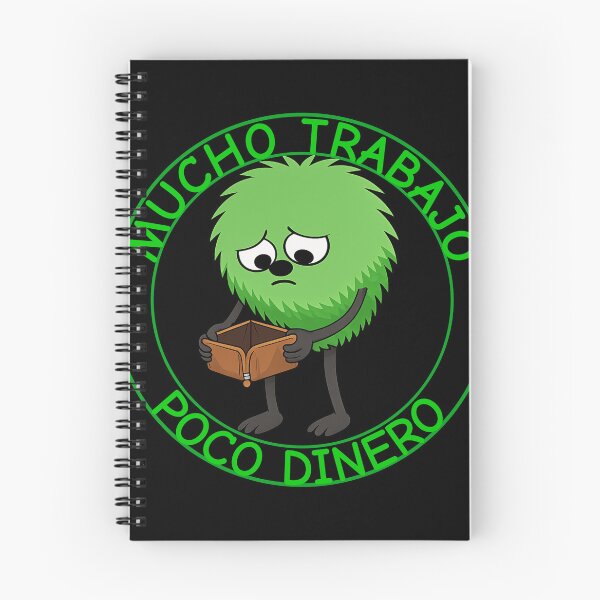 Item preview, Mucho Trabajo, Poco Dinero - Overworked, Underpaid designed and sold by TheThinglings.