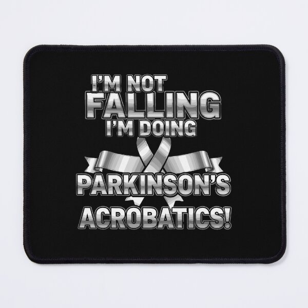 Item preview, I'm Not Falling I'm Doing Parkinson's Acrobatics! Parkinson's Disease Awareness Support Warrior designed and sold by SofiBlair.