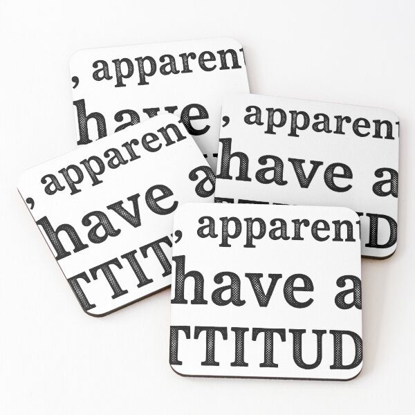 Item preview, Apparently I Have An Attitude Sassy Vintage Text designed and sold by AdyKurniawan.