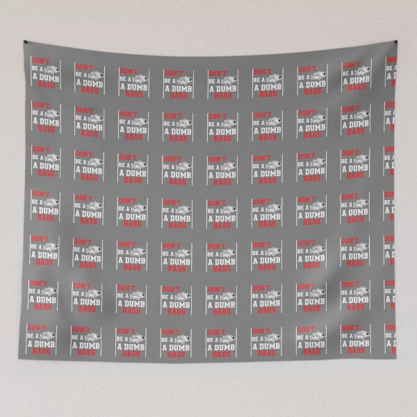 Item preview, Don't Be A A Dumb Bass Fishing Angler Humor designed and sold by SofiBlair.
