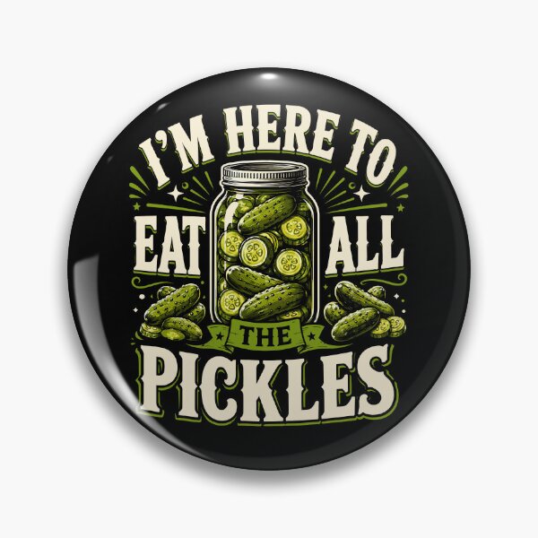 Item preview, I'm Here To Eat All The Pickles Funny Pickle Lover designed and sold by Portes-Ruty.