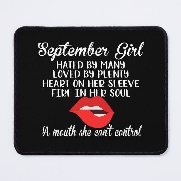 Item preview, September Girl Hated by Many Loved by Plenty Funny Birthday designed and sold by teeperfect.
