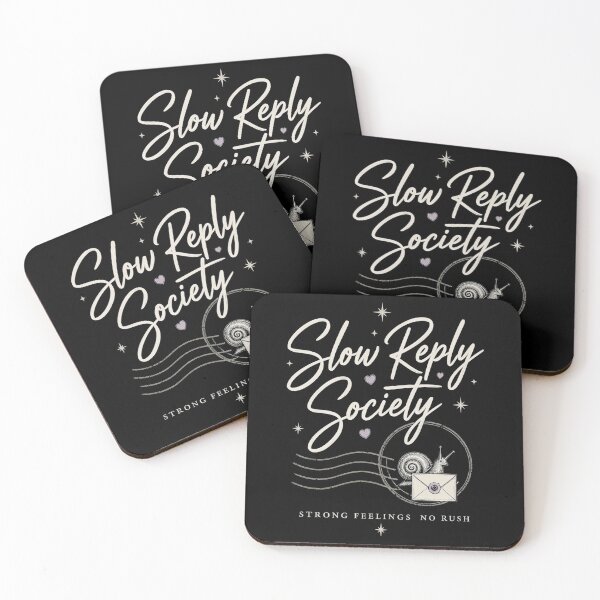 Item preview, Slow Reply Society Snail Mail Unhurried Response designed and sold by markymaarty.