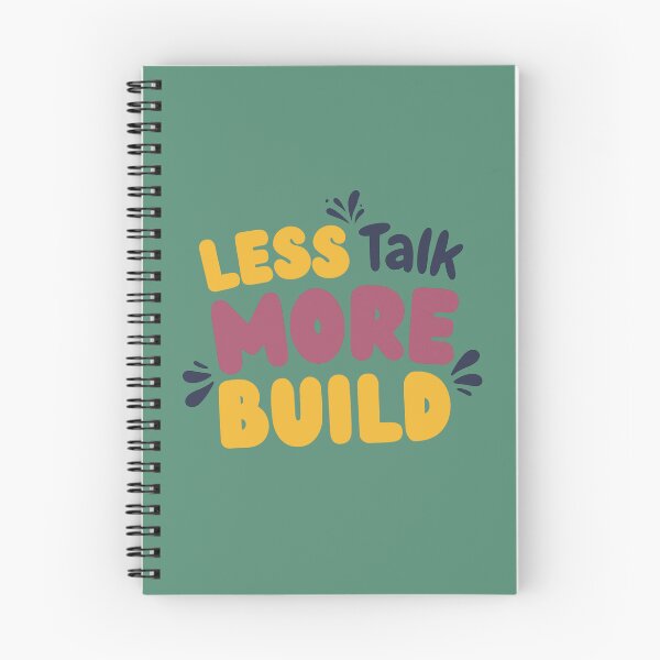 Item preview, Less Talk, More Build | Engineer Mindset Activated designed and sold by WallMuseStudio .
