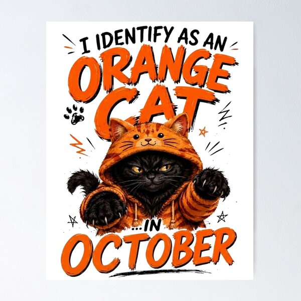 Item preview, I Identify as an Orange Cat in November – Funny Cat Autumn Design designed and sold by UUniqueIImprint.