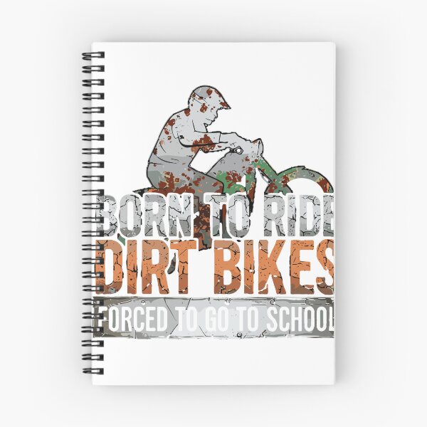 Item preview, Born To Ride Dirt Bikes Forced To Go To School Motocross Rider Student designed and sold by SofiBlair.