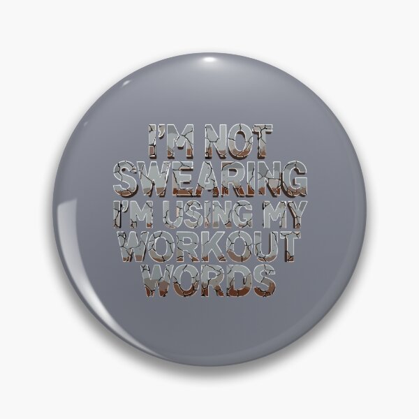 Item preview, I'm Not Swearing I'm Using My Workout Words Gym Fitness Workout Lover Humor designed and sold by SofiBlair.