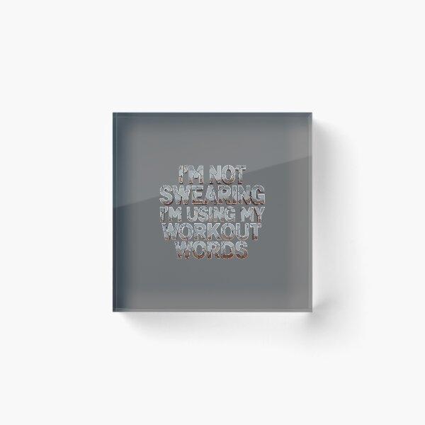 Item preview, I'm Not Swearing I'm Using My Workout Words Gym Fitness Workout Lover Humor designed and sold by SofiBlair.