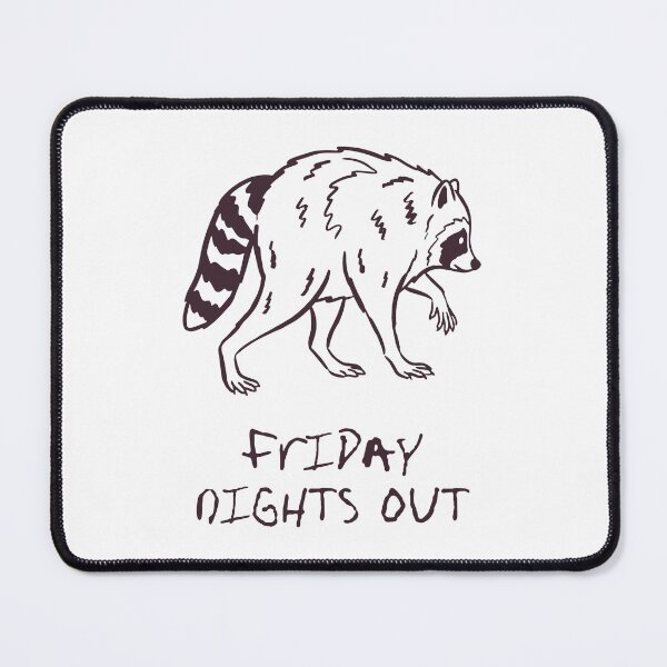 Item preview, Friday night out | Raccoon Funny designed and sold by wesdesignshop.