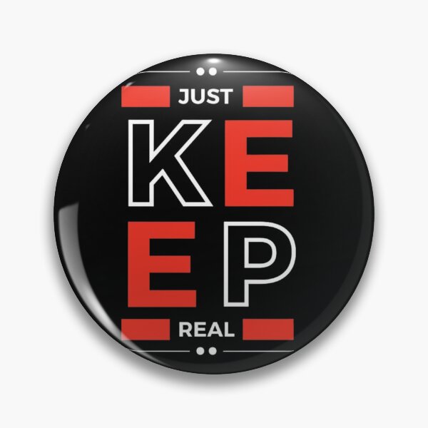 Item preview, Just Keep Real designed and sold by RajDeals.