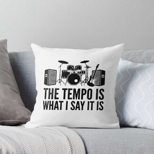 Item preview, The Tempo Is What I Say It Is Funny Drummer Musician designed and sold by dudelinart.