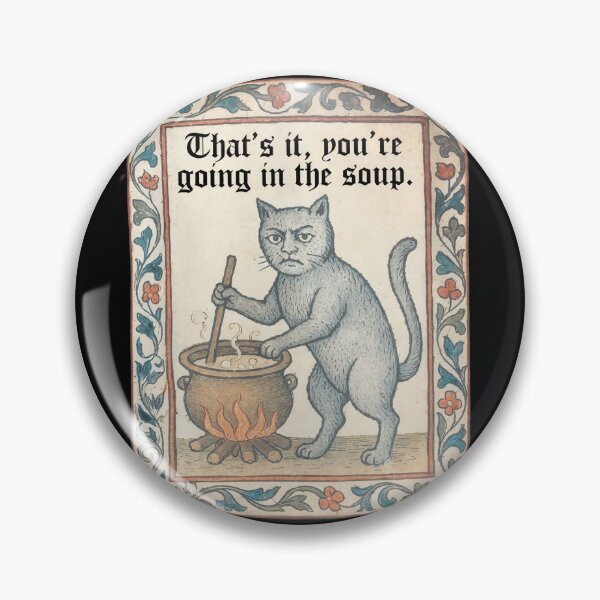 Item preview, Medieval Cat Goes In The Soup  designed and sold by Loopdrawings.