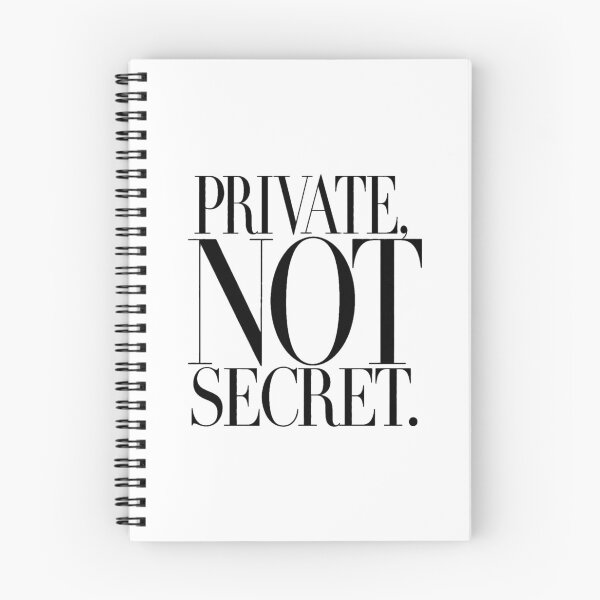 Item preview, Private, Not Secret designed and sold by Cavalier-org.