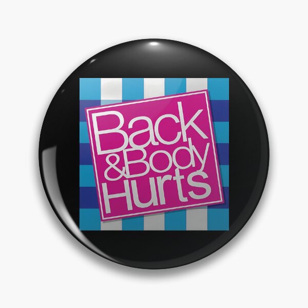 Item preview, Back & Body Hurts Sarcastics Ache Relief designed and sold by carololy.