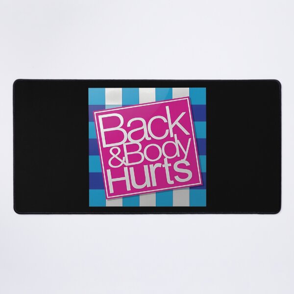 Item preview, Back & Body Hurts Sarcastics Ache Relief designed and sold by carololy.