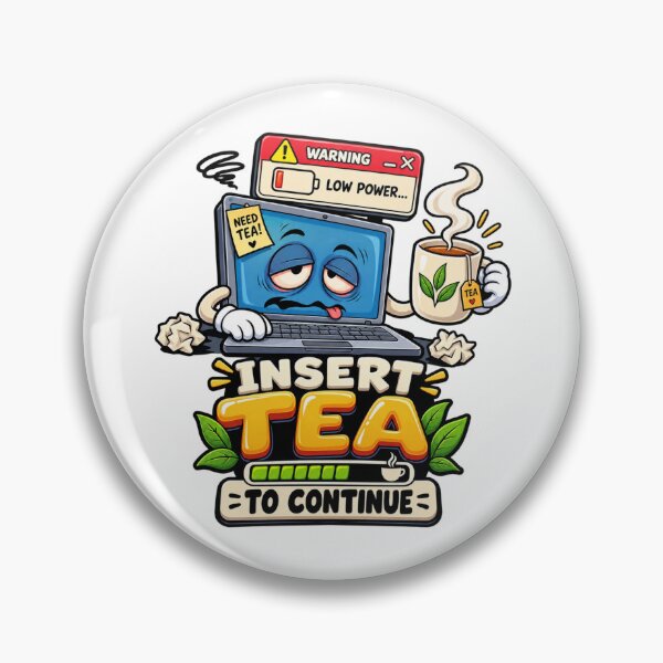 Item preview, Funny Low Battery Laptop Needs Tea Design designed and sold by AleksKos.