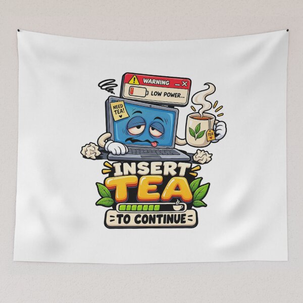 Item preview, Funny Low Battery Laptop Needs Tea Design designed and sold by AleksKos.