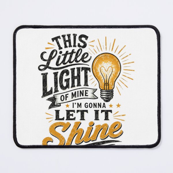 Item preview, This Little Light Of Mine I'm Gonna Let It Shine Inspirational Faith Quote designed and sold by Star3NowForMe.