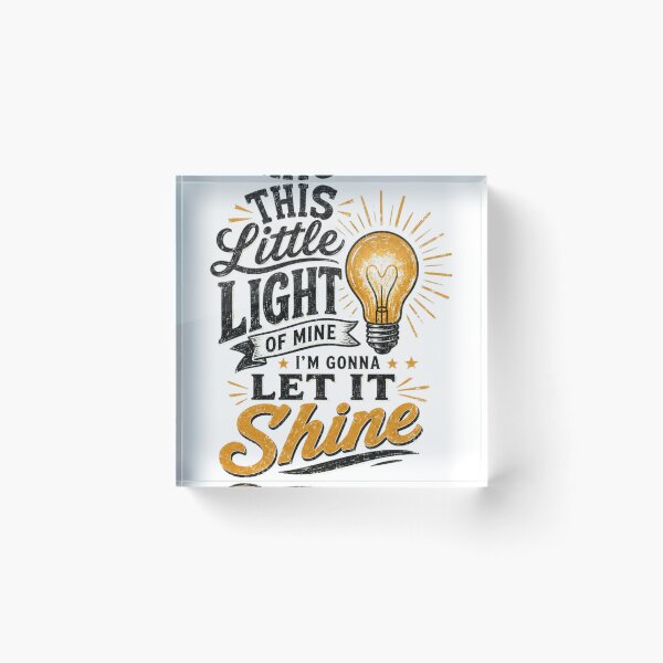 Item preview, This Little Light Of Mine I'm Gonna Let It Shine Inspirational Faith Quote designed and sold by Star3NowForMe.