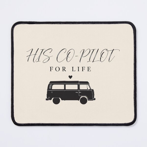 Item preview, His Co-Pilot for Life Matching Couples Van Life designed and sold by Yellowriversss.
