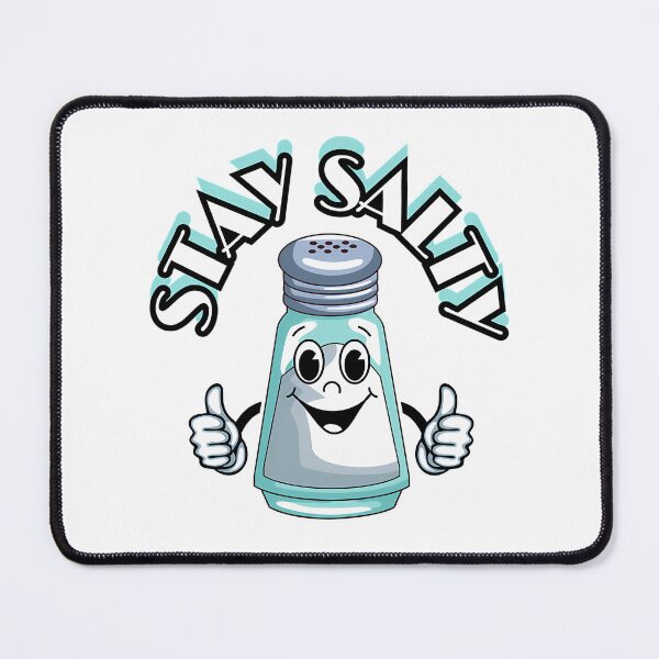 Item preview, Stay Salty designed and sold by oesli-ePruitt.