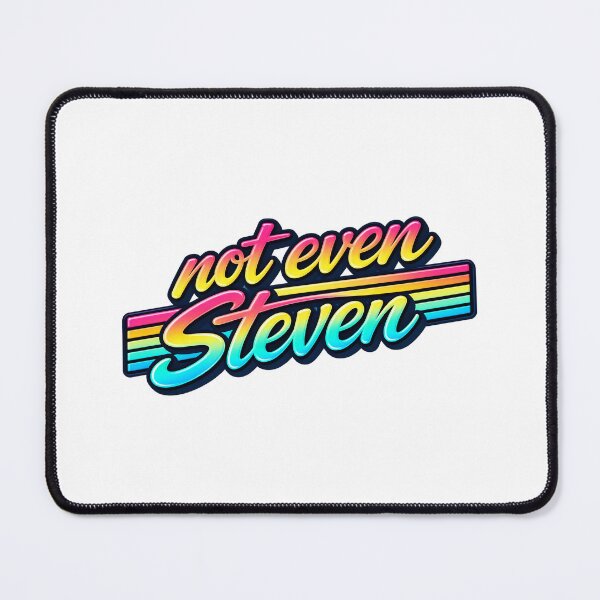 Item preview, Not Even Steven – Retro 80s Aussie Saying designed and sold by YourOldMate.