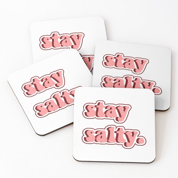 Item preview, Stay Salty designed and sold by oesli-ePruitt.