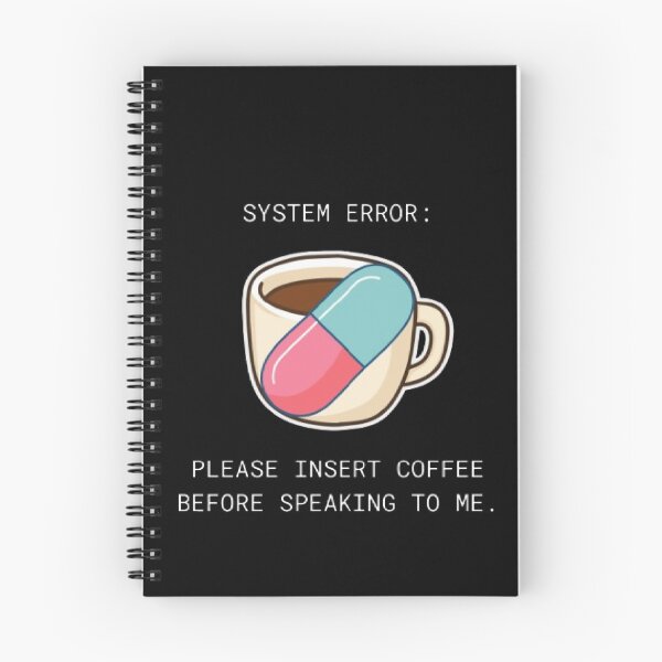 Item preview, System Error Insert Coffee Before Speaking Funny Parody designed and sold by Mircea786.