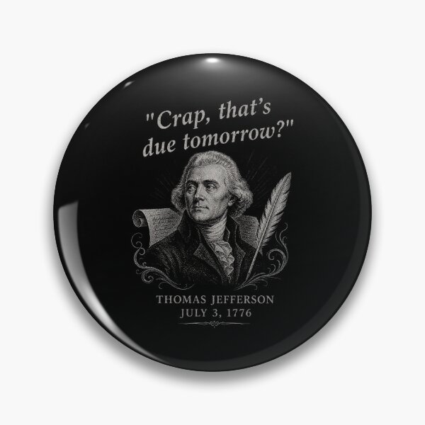 Item preview, Funny Thomas Jefferson Independence Day Vintage Classic designed and sold by Clayborn1Carrie.