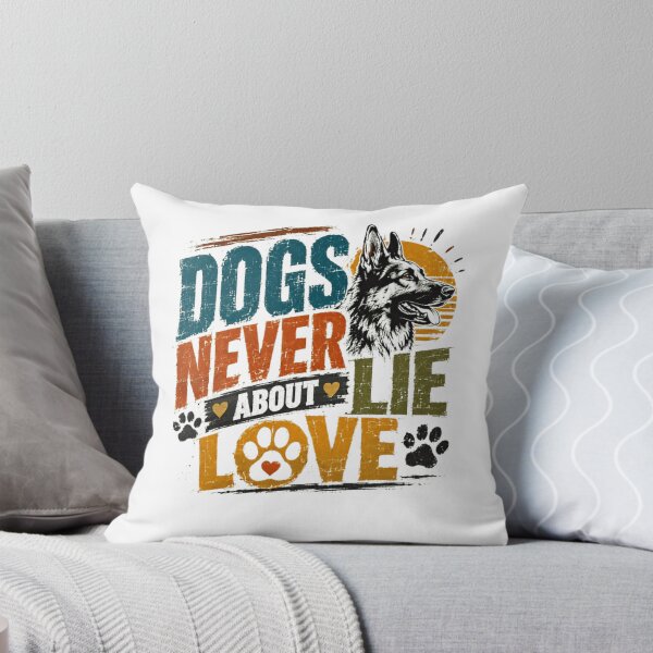 Item preview, Dogs Never Lie About Love German Shepherd Dog Lover designed and sold by Star3NowForMe.