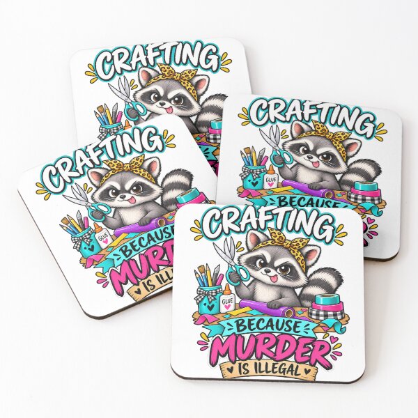 Item preview, Crafting Because Murder Is Illegal – Funny Crafty Raccoon designed and sold by The KarmIQsphere Collective.