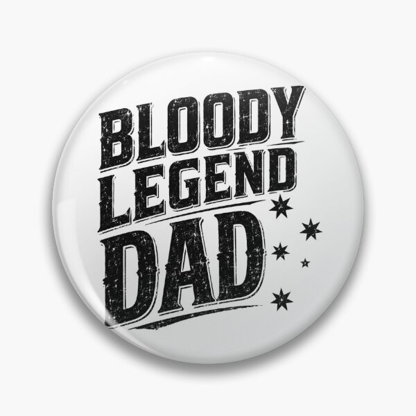Item preview, Bloody Legend Dad Aussie Slang Fathers Day Gift For Australian Dad Legend designed and sold by Yellowriversss.