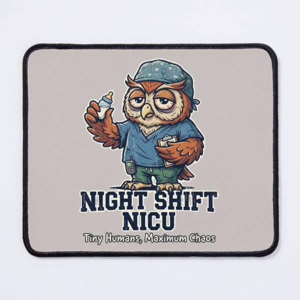 Item preview, Night Shift NICU Nurse Owl - Tiny Humans Maximum Chaos designed and sold by LUKOWEAR.