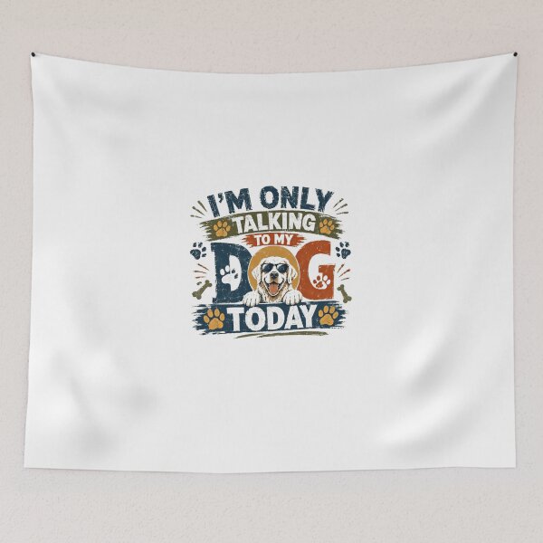 Item preview, I'm Only Talking To My Dog Today Dog Lover Pet Parent Golden Retriever Owner designed and sold by Star3NowForMe.